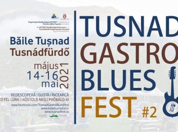 Tușnad Gastro Blues Fest va avea loc în perioada 14-16 mai 2021